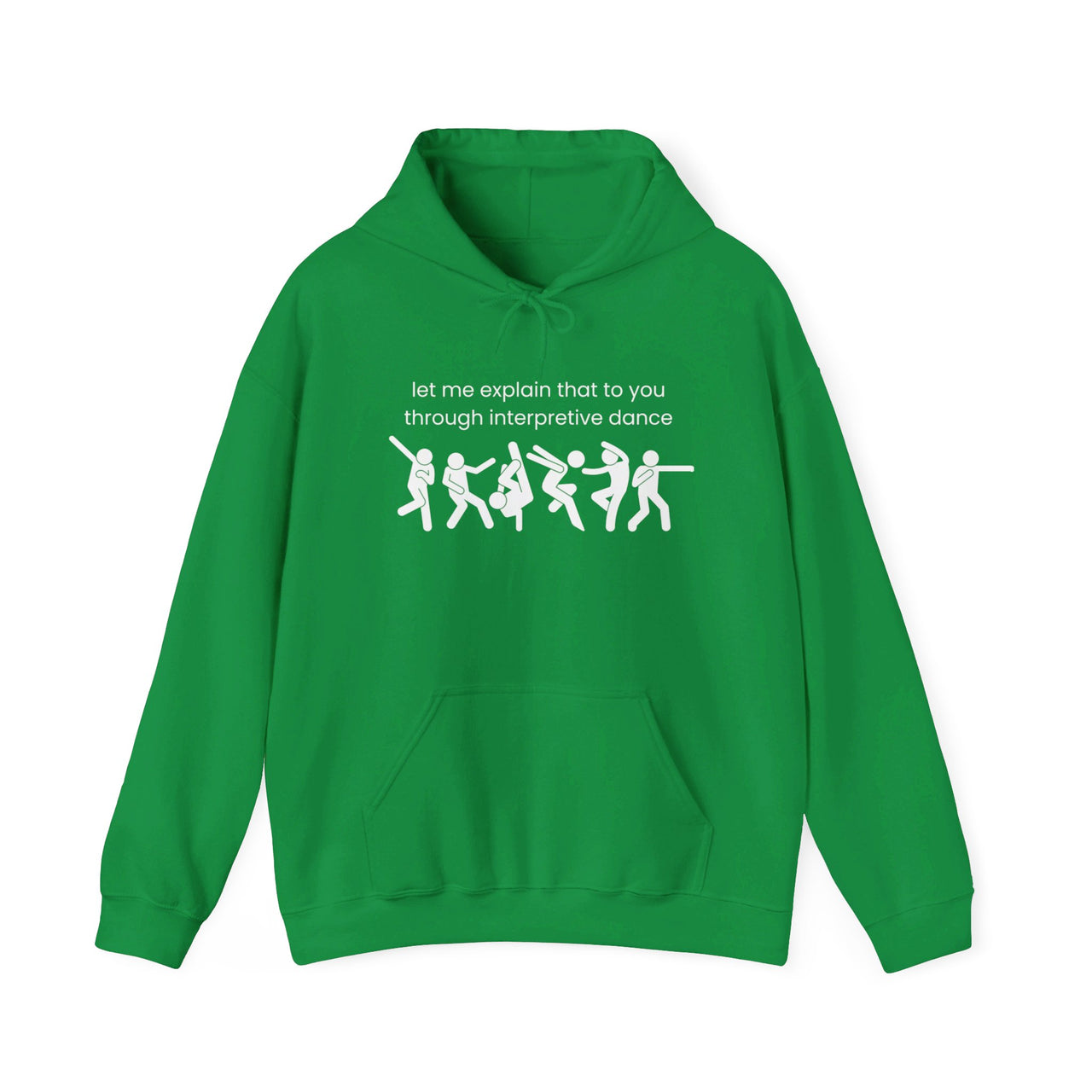 Funny Hoodie, Interpretive dance explanation sweatshirt, researcher humor, dancer gift, husband gift, birthday gift, holiday gift