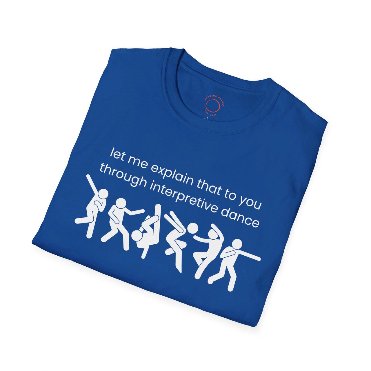 Funny Interpretive dance explanation tee, researcher t-shirt, dancer gift