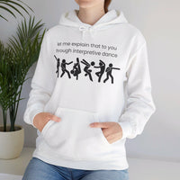 Thumbnail for Funny Interpretive dance explanation Hoodie, researcher sweatshirt, dance gift