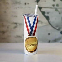 Thumbnail for Gold Medal Teacher Skinny Tumbler with Straw (20oz)