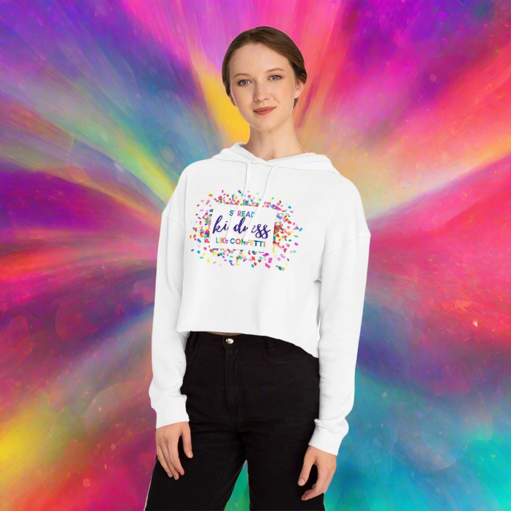 Spread KINDNESS Like Confetti Cropped Hoodie, Hooded Sweatshirt