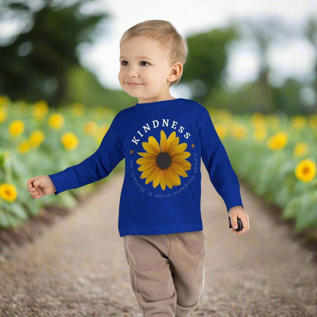 Kindness The Sunshine in which Happiness Grows Toddler Long Sleeve Tee