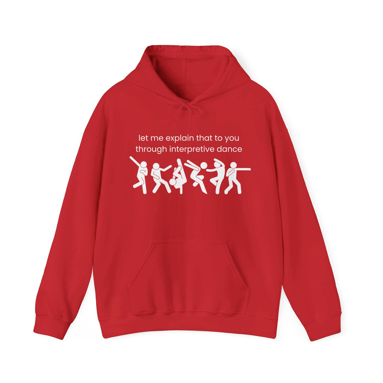 Funny Interpretive dance explanation hoodie, researcher sweatshirt, dancer gift